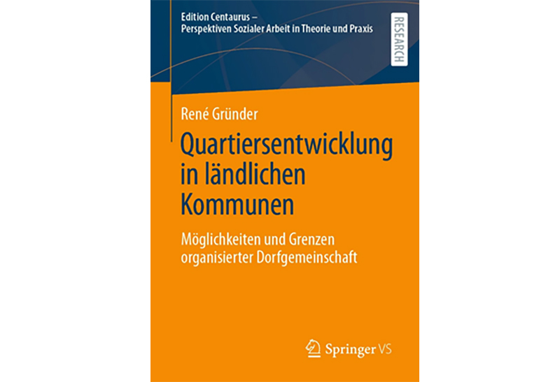 Buch Quartiersentwicklung in ländlichen Kommunen von Prof. Dr. René Gründer