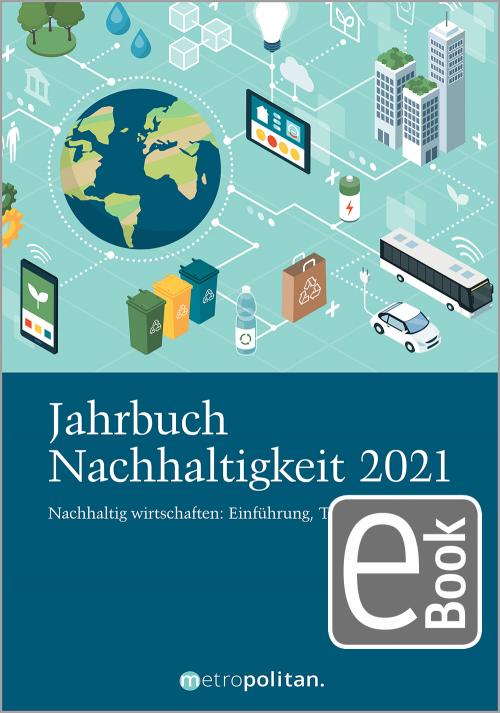 Cover des Buches "Jahrbuch Nachhaltigkeit 2021" von der metropolitan Fachredaktion