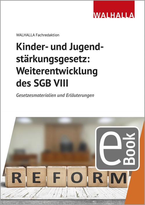 Cover des Buches "Kinder- und Jugendstärkungsgesetz" von der Walhalla Fachrdaktion