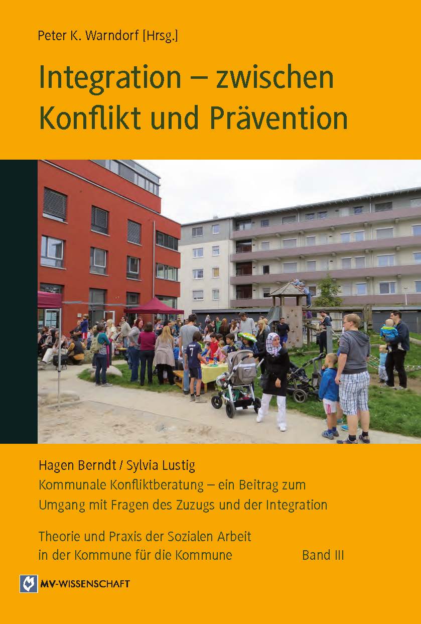 Buch zur Integration zwischen Konflikt und Prävention von Peter K. Warndorf