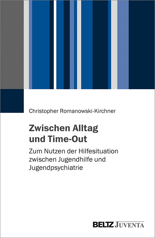 Buch Zwischen Alltag und Time-Out von Prof. Dr. Christopher Romanowski-Kirchner